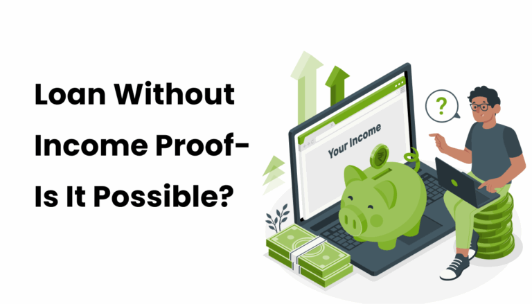 Loan without income proof