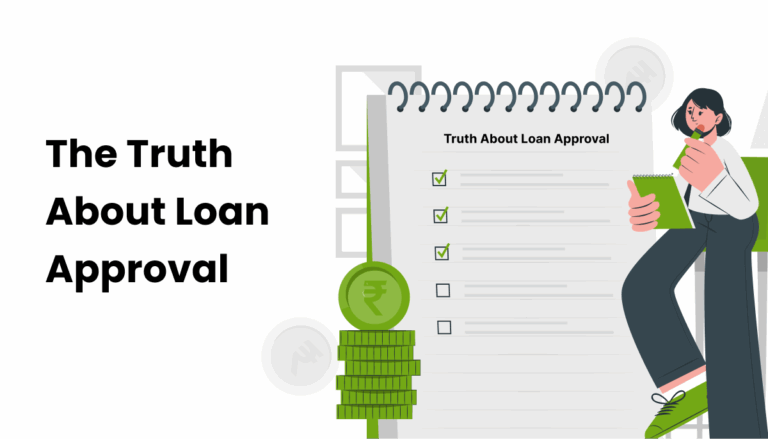 Truth about loan approval