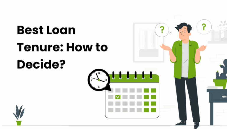 Best loan tenure how to decide