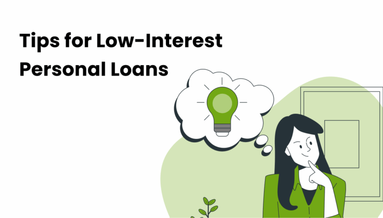 Tips for low interest personal loans