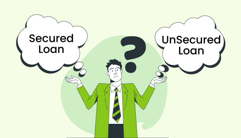 Person showing Secured & unsecured loan